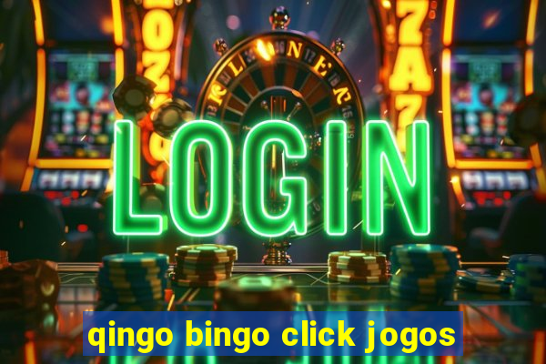 qingo bingo click jogos